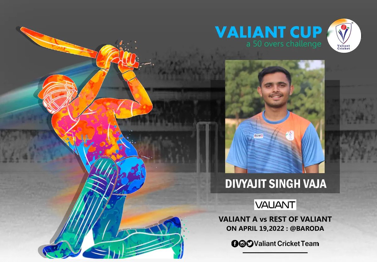 CricketValiant's tweet photo. Valiant Cricketer Divyajit Sinh Vaja  will be part of Valiant Cup - a 50 overs challenge on April 19, 2022 at Baroda!! 

#ValiantForGoodCause #ValiantCricketTeam #RestOfValiant #ValiantA #ValiantCup #Baroda #Gujarat #Cricket #DivyajitSinhVaja https://t.co/XuNyKVwnUS