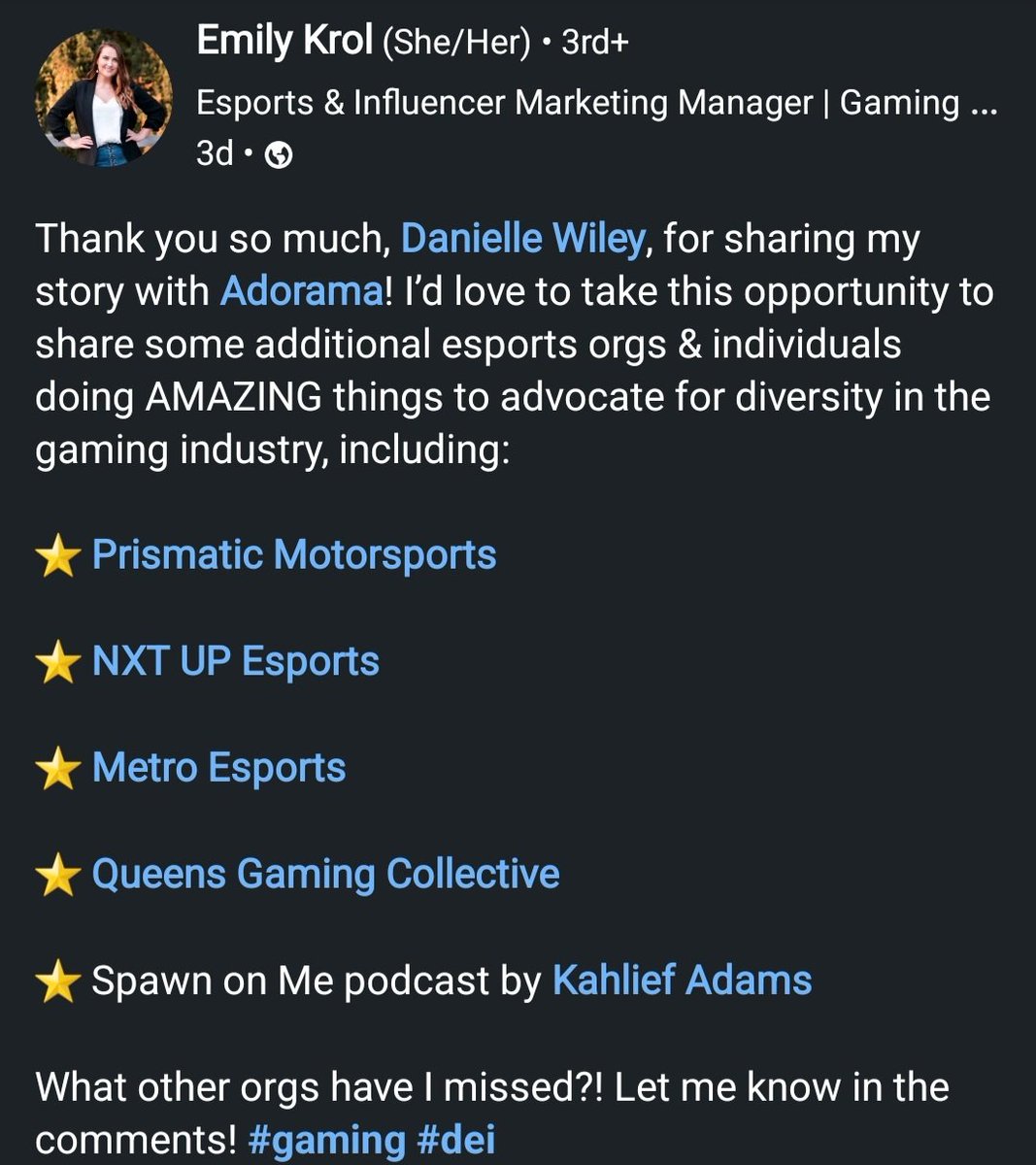 Forgot to share the love from <a href="/emilyjkrol/">Emily Krol</a>! If you want to take advice from industry leader, give these lovely orgs a follow:

<a href="/nxtupesports/">NXT UP Esports</a> 
<a href="/metroesports/">Metro Esports</a> 
<a href="/SpawnOnMe/">Spawn On Me with Kahlief Adams</a> 
@queensgg