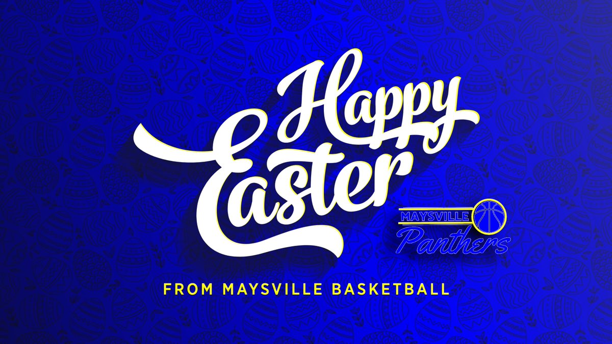 Happy Easter from the Maysville Basketball Family!