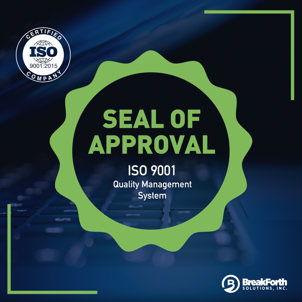 BreakForthInc's tweet photo. We have achieved the ISO 9001:2015 certification. This represents BSi's commitment to continuous improvement related to service, quality and performance to its clients. #BSi #BSiGotYou #GovCon #ITServices #ReliableITSupport https://t.co/81M2w7NHAG