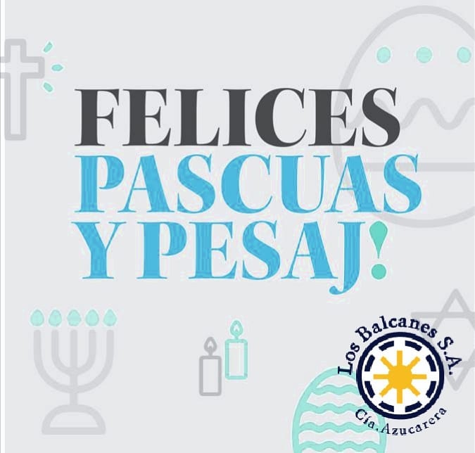 Felices Pascuas y Feliz Pesaj
