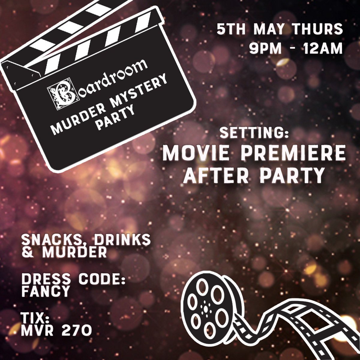 boardroommv's tweet photo. Enter the mysterious world of film-making, but can you get out with your reputation (and your life) intact?

5th May Thursday.
Tickets for MVR 270 per person. Book now, because there's only 16 tickets!

DM, call or text 9501437 to book.

More info: https://t.co/RnDCWazBmJ https://t.co/kYxXz4PpRI