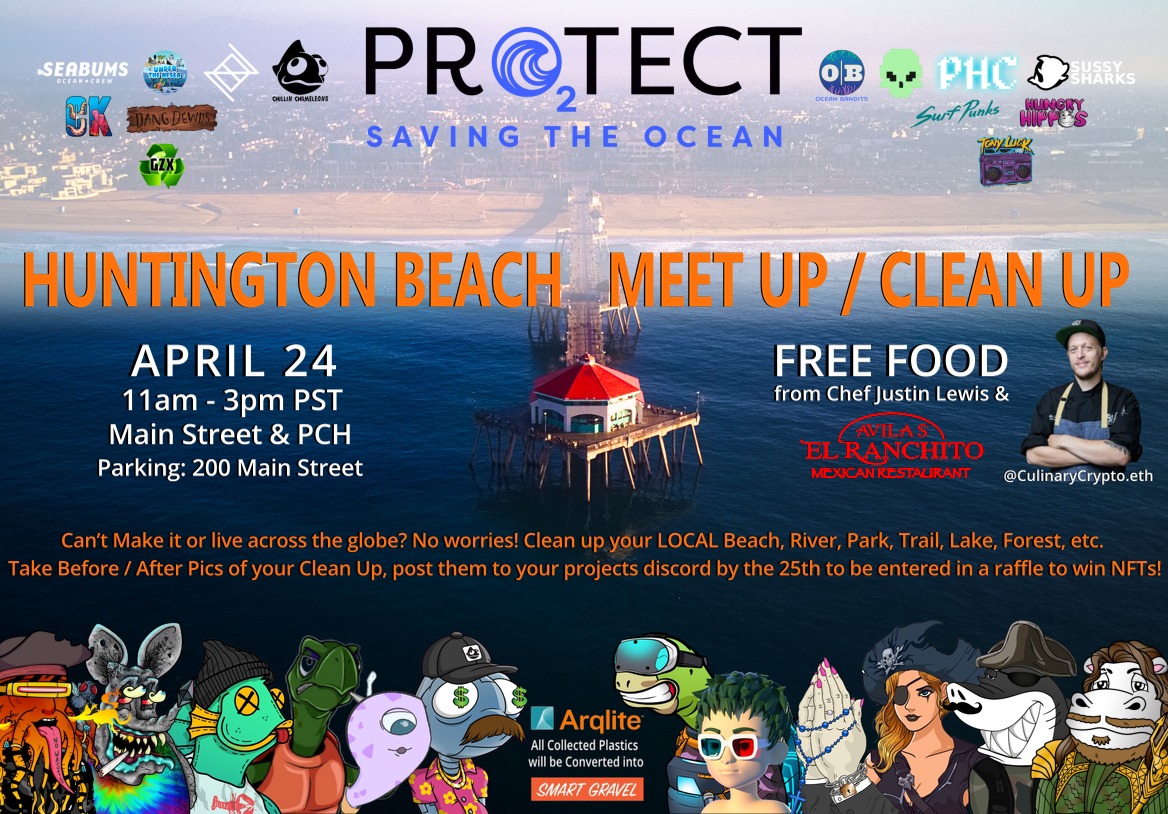 Huntington Beach Meet Up/Clean Up!
Sunday, April 24th (11am - 3pm)
12 NFT's to be Raffled off from 12 Co-Sponsors.
FREE Food from Avilas El Ranchito HB and <a href="/CulinaryCrypto/">Justin Lewis🐧🦍✳️👨‍🍳🔪</a> .
Free Merch &amp; Music to be given out as well !
Come Clean the Beach with US!