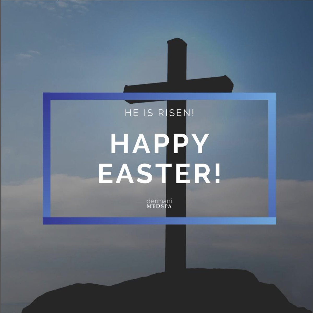 #HAPPYEASTER from dermani MEDSPA®! He is #risen! Today and every day we thank #God for His unfailing love and provision through His Son #Jesus Christ. God bless you all, and we hope you enjoy the day with your family and loved ones. 💙

Wishing you good #health and #happiness!