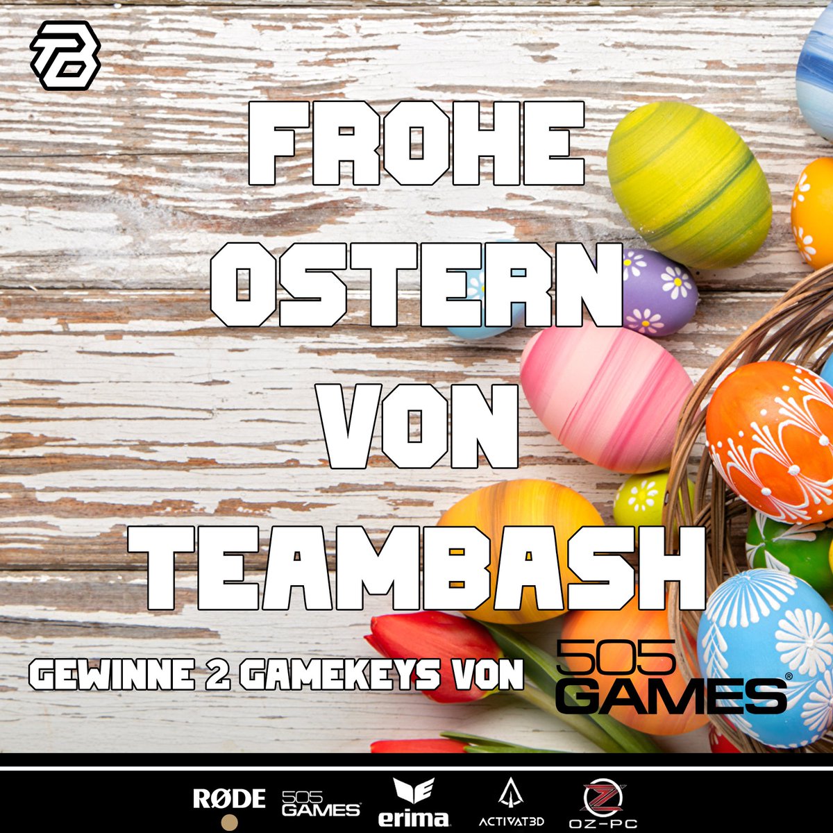 TeamBasH Gaming (@teambash_gaming) on Twitter photo TeamBasH wünscht Euch allen frohe Ostern
Zur Feier des Osterfestes haben wir von unserem Sponsor @505gamesgermany 2 Gamekeys bekommen zum Verlosen.
Um diese zu gewinnen, müsst Ihr einfach diesen Post kommentieren und einem Eurer Freunde auf kreative Art „frohe Ostern“ wünschen. TeamBasH wünscht Euch allen frohe Ostern
Zur Feier des Osterfestes haben wir von unserem Sponsor @505gamesgermany 2 Gamekeys bekommen zum Verlosen.
Um diese zu gewinnen, müsst Ihr einfach diesen Post kommentieren und einem Eurer Freunde auf kreative Art „frohe Ostern“ wünschen.
