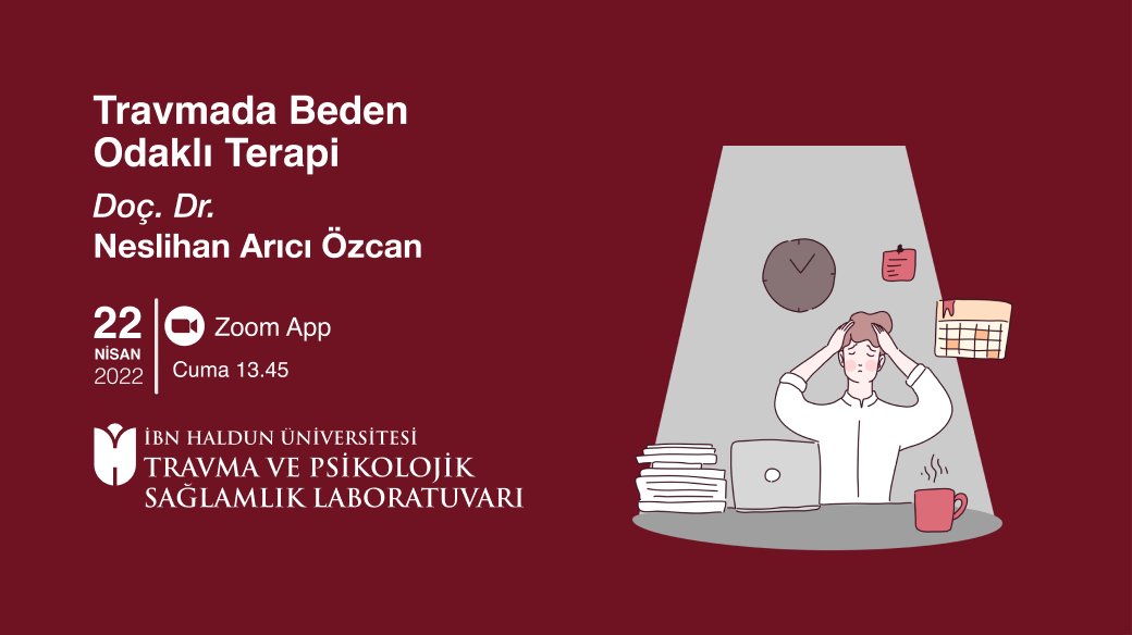 @Traumaresilienc lab olarak bu hafta, travmada beden odaklı terapiyi ele alacağız. Doç. Dr. Neslihan Arıcı Özcan hocamızı konuk edeceğimiz bu etkinliğimize tüm psikologlar ve psikoloji öğrencileri davetlidir!

*Etkinliğimiz ücretsizdir.

*Kayıt için> elif.karatas@ibnhaldun.edu.tr