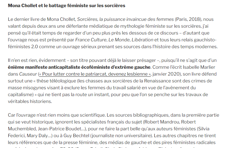 francés lo recibió con las manos abiertas para enaltecer el lema de "Somos las nietas de las brujas que no pudiste quemar", entre historiadores la historia fue distinta, en palabras de la etnógrafa Isabelle Marlier "El libro tenía tantos errores que fue rebatido virtualmente