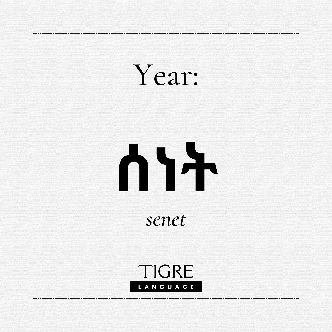 TigreLanguage's tweet photo. Year: ሰነት
:
#Tigre #Tigrayit #SpeakTigre #Eritrea #Sudan #Semitic #SemiticLanguage https://t.co/LRaQW3dOvG