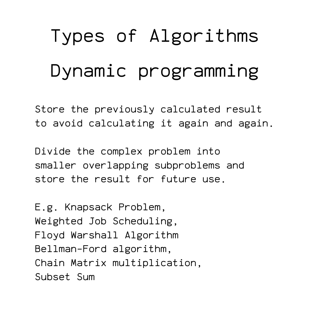 mycodelog's tweet image. Types of Algorithms -
Brute Force
Divide and Conquer
Dynamic Programming
Greedy
#Software #SoftwareEngineer #coder #dsa #Algorithms #algorithmtypes #mycodelog