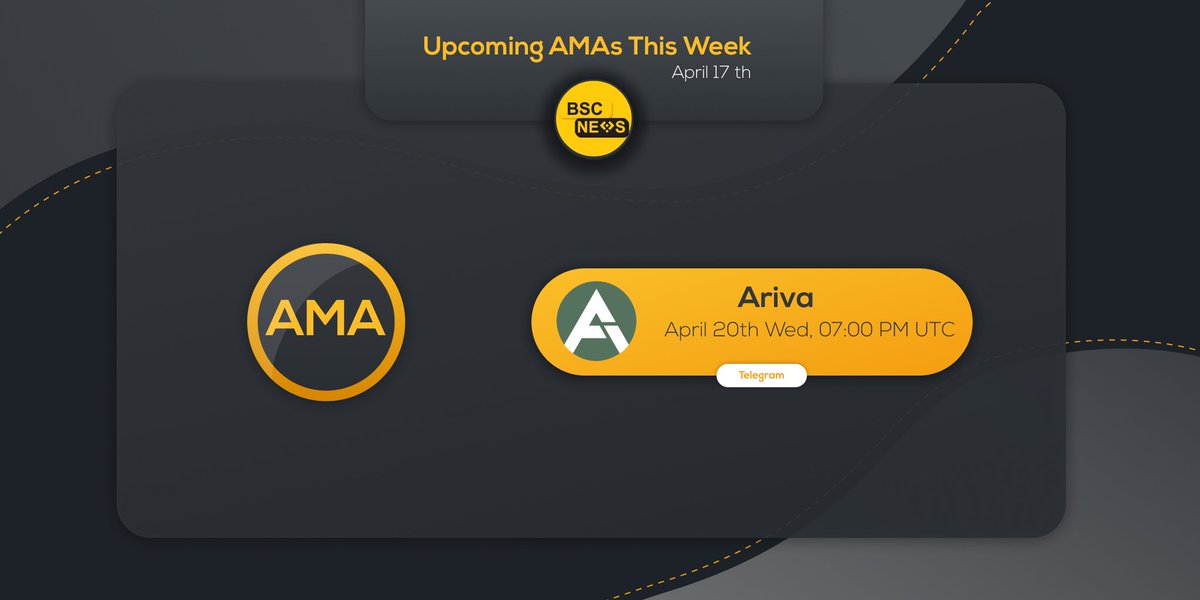 📆 Mark your calendar for #BSCNews upcoming AMA

⭐️ This week:
<a href="/ArivaCoin/">Ariva Digital</a> 

Join our Telegram so you won't miss it:
💬 t.me/newsbsc