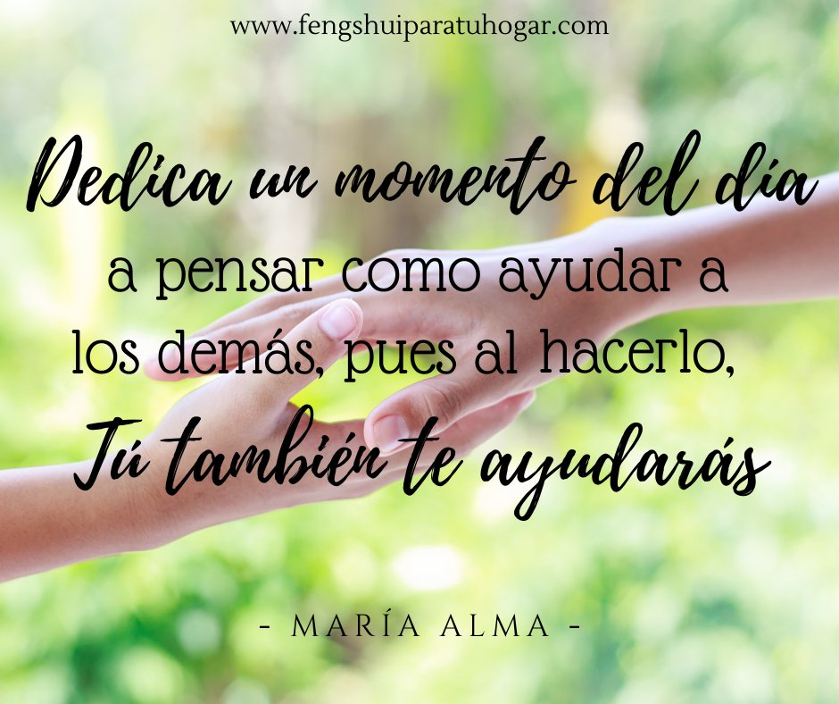 #dedicaunmomentodeldía #ayudaalosdemás #fengshuiparatuhogar
facebook.com/Mar%C3%ADa-Alm…
