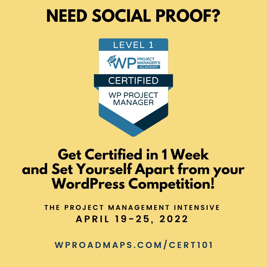 No testimonials yet but need social proof for your #WordPress agency or business? THIS IS IT!! Get certified as a Level 1 WP Project Manager in just one week during this Intensive. 1-2 hours per day for 7 days only.  Enroll now for additional perks.