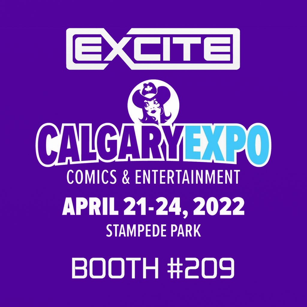 ShopExcite's tweet photo. Catch us at Booth 209 at the Calgary Expo this coming week! Come grab some Excite merch and lets chat about EG2 which is coming to an end at May 31st!  we cant wait to meet up! https://t.co/TWVbr7sBJD