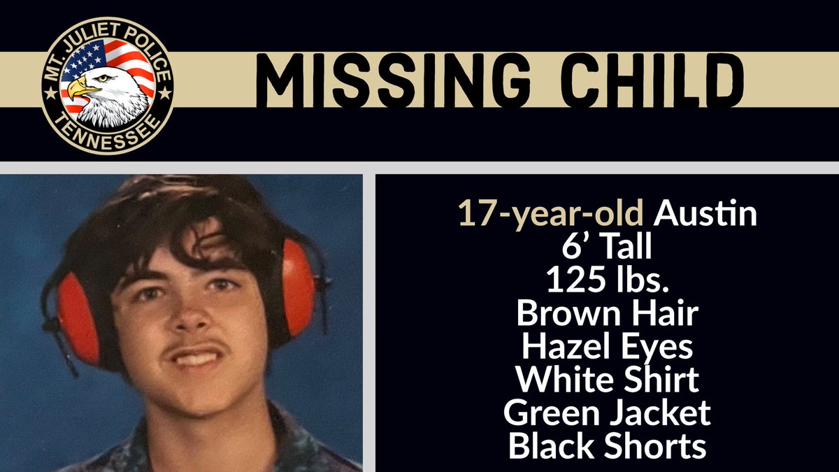 Officers are actively searching for a missing, autistic 17-year-old male, who wandered away from his home on Oakhall Dr. Austin is described as a White male, 6’,  125 lbs., wearing a white t-shirt, green jacket, and black shorts.