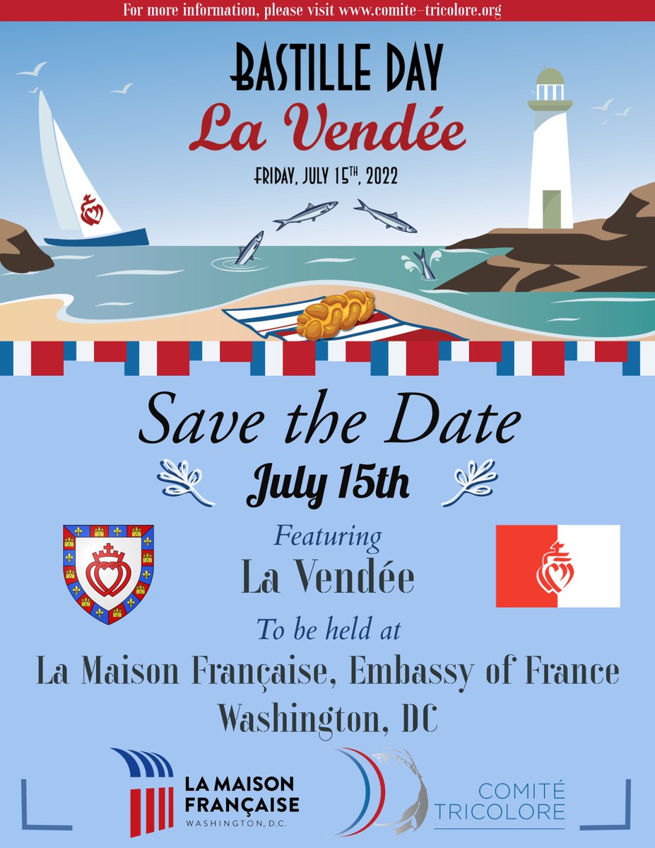 ComiteTricolore's tweet photo. SAVE THE DATE!
For another memorable Comité Tricolore Bastille Day event!
This year come and discover "LA VENDEE", part of the French Atlantic coast, a beautiful and culturally rich area of France with a strong culinary tradition. https://t.co/7K3CKngHdy