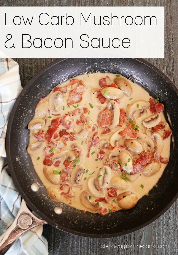Low Carb Mushroom &amp; Bacon Sauce stepawayfromthecarbs.com/low-carb-mushr…

#mushroombaconsauce #lowcarbsauces #ketosauces #lowcarbrecipe #lowcarbrecipes #ketorecipe #ketorecipes  #lowcarb #stepawayfromthecarbs #saftc #lowcarbdiet #lowcarbliving #lowcarbforever #lowcarblife #lowcarbohydrate