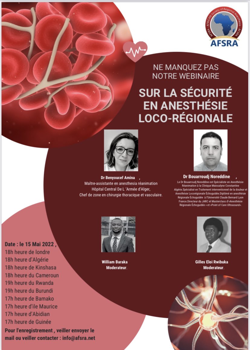 BouarroudjN's tweet photo. SAVE THE DATE!15 MAI 2022 L'#AFSRA AFRICAN SOCIETY OF REGIONAL ANESTHESIA ORGANISE UN WEBINAIRE GRATUIT Sécurité en Anesthésie LocoRégionale.Dr Amina Benyoucef HCA Alger et Dr  NorEddine Bouarroudj Clinique Maissalyne Constantine Inscriptions sur : info@afsra.net https://t.co/JRYpbhTc33