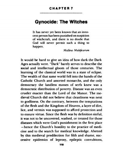 de brujas; Joslyn Cage sería re-encontrada y repetida en su mito por feministas radicales 80 años después, Mary Daly en su libro Gyn/Ecology y Andrea Dworkin en el ensayo Gynocide: The Witches repetirían varios de estos tópicos y los volverían virtualmente patrimonio cultural del