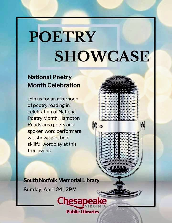On Sunday April 24th in honor of National Poetry Month I will be performing poetry along with some other talented poets at the South Norfolk Memorial Library.  This event is free and open to the public. #NationalPoetryMonth #poetrycommunity