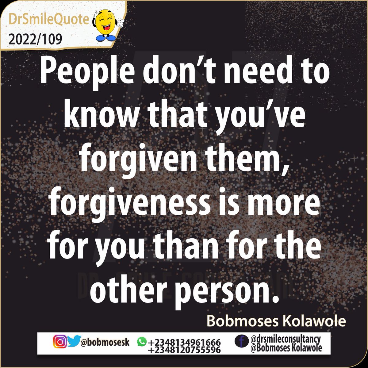 bobmosesk's tweet photo. #DrSmileQuote
#2022/109
#holyspiritinspires
#forgiveness
#forgiveandforget
#StayCommittedtoit
#practiceforgiveness
@bobmosesk https://t.co/uF0XSay0Ja