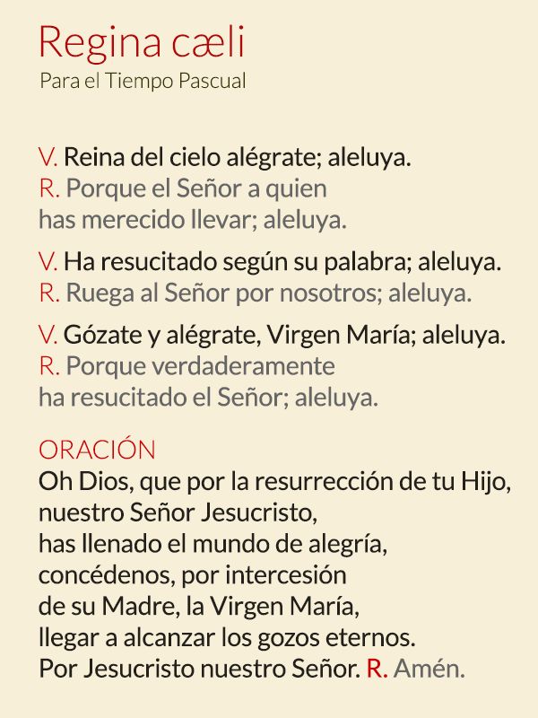 .Regina Caeli (En tiempo   de Pascua sustituye al Angelus)