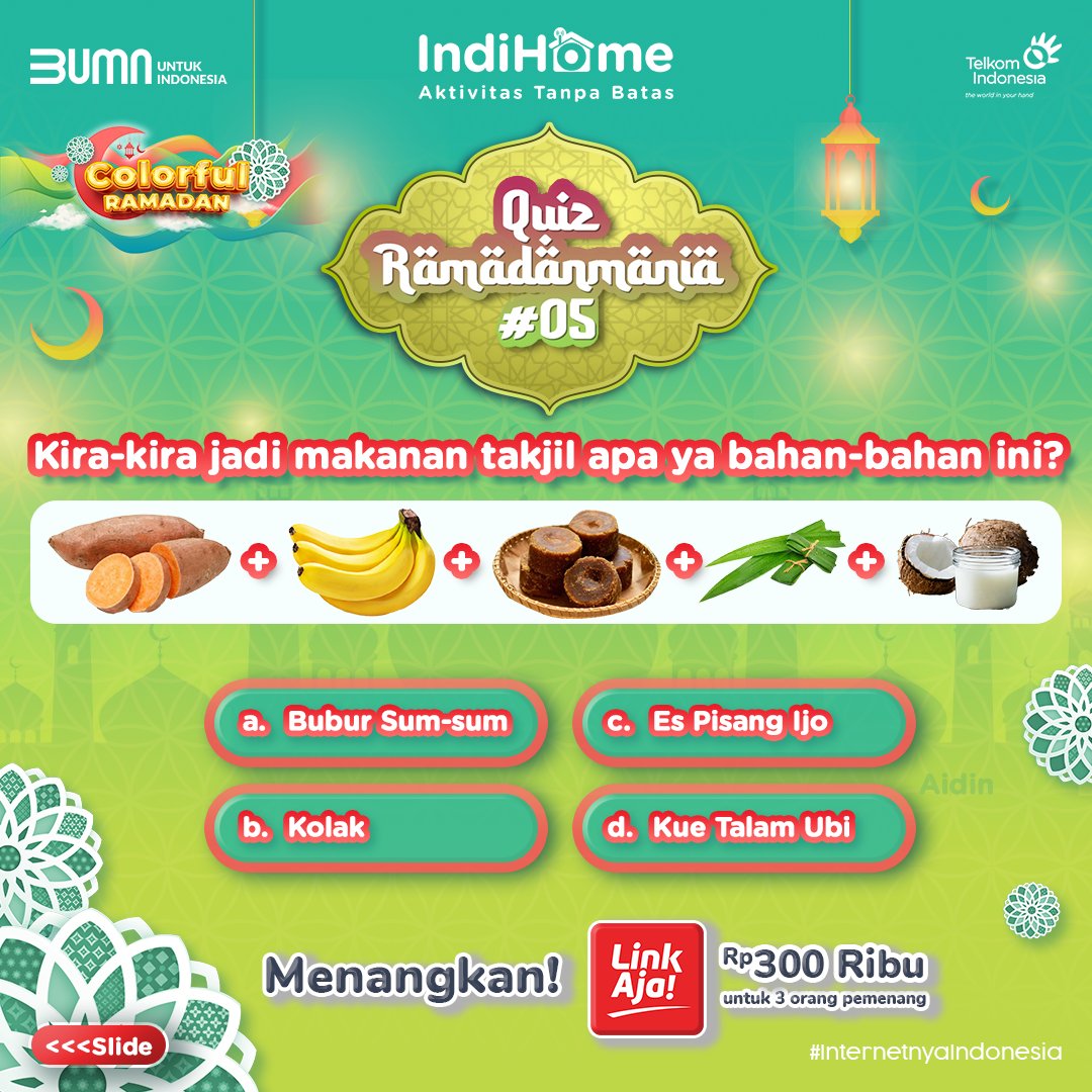 indihomejkt's tweet photo. Nungguin buka kita, main QUIZ RAMADANMANIA #05 yuk!

Ayo jawab pertanyaannya!
Dan untuk dapetin kesempatan menang lebih besar, jawab juga di akun Instagram kita✨

Pemenang diumumkan Rabu, 20 April pukul 17.00 WIB ya!💸

#ColorfulRamadan
#Giveaway
#SilaturahmiTanpaBatas
#IndiHome https://t.co/NTMjFwxzAJ