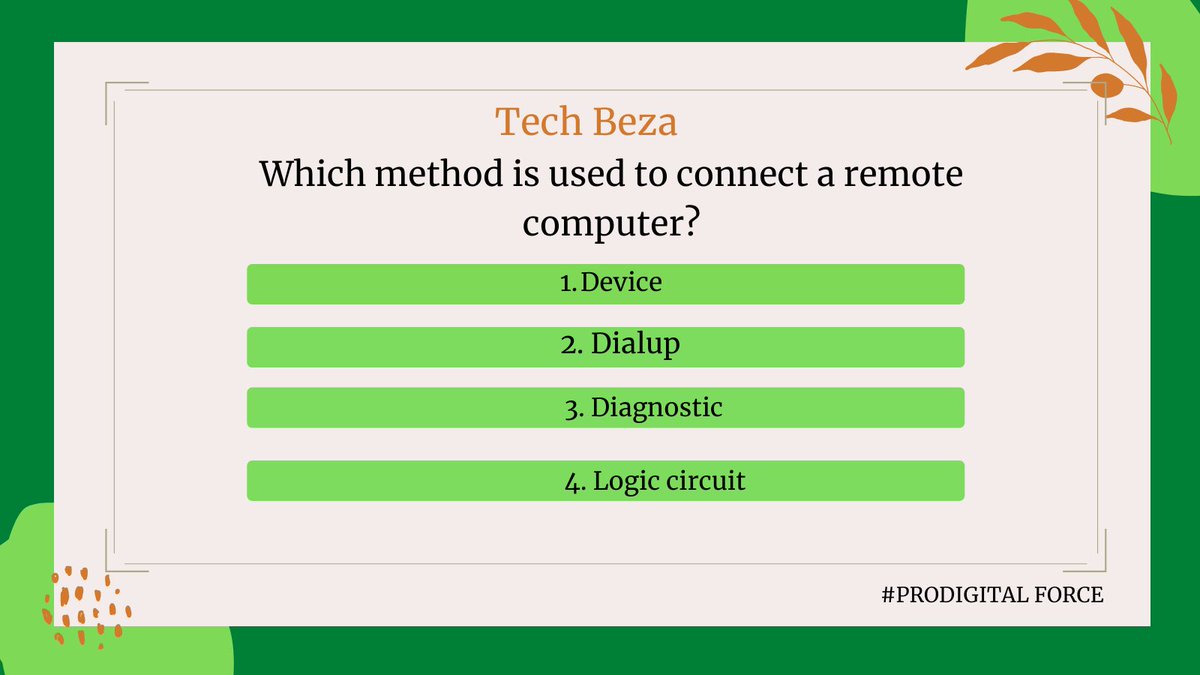 prodigitalforce's tweet photo. Which method is used to connect a remote computer?
#ProDigitalForce
#DigitalMarketing
#WebDesign https://t.co/SXJCWaCCnv