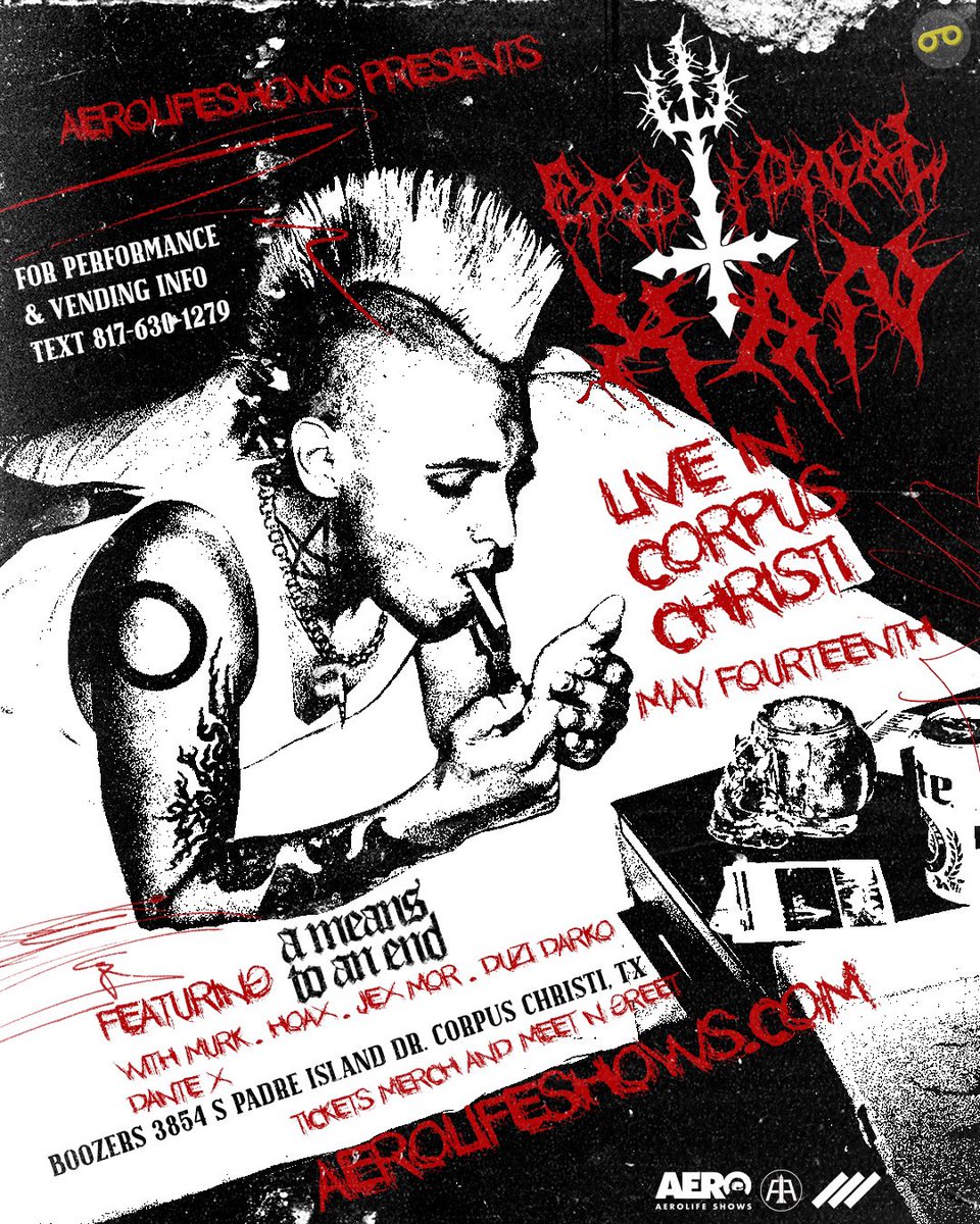 MAY 14th: <a href="/emotionalxan/">EMOtional xan</a> live in Corpus Christi, TX @ BOOZERS!

W/ <a href="/HOAXTHARAPPER/">HOAX</a> <a href="/AMTAEband/">AMTAE</a> &amp; more!

Tickets, Merch, &amp; Meet N Greet @ AEROLIFESHOWS.COM