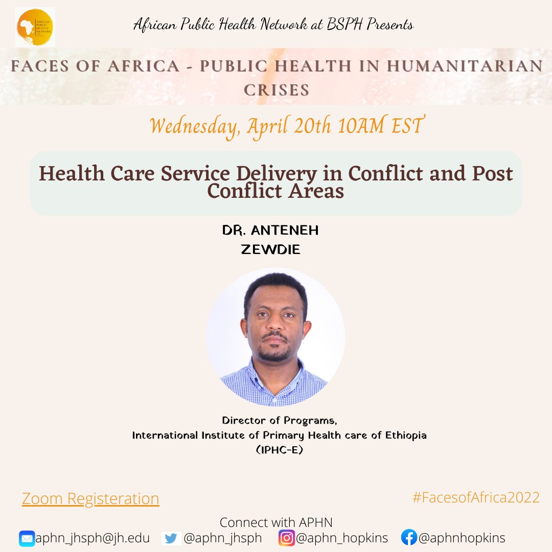#FacesofAfrica2022

Our event on Wednesday, April 20th at 10 AM EST⏰ focuses on Health Care Service Delivery in Conflict and Post Conflict Areas

Our speaker is Dr. Anteneh Zewdie

Register: jhubluejays.zoom.us/meeting/regist…