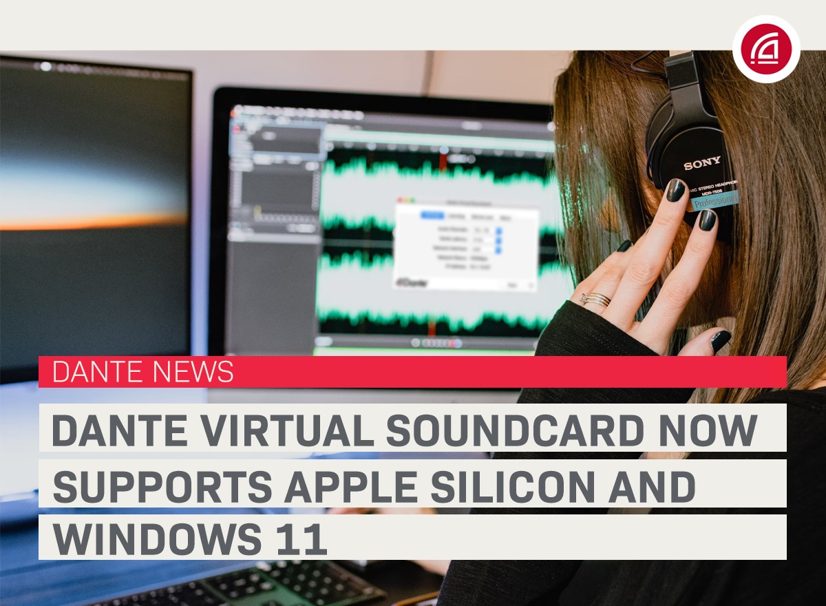 With the latest update of Dante Controller and Dante Virtual Soundcard v4.2, our RADAR Converter is now compatible with  the latest computers and operating systems, including native support for macOS on Apple Silicon (M1 family) and Windows 11 PCs. 

#dantespokenhere