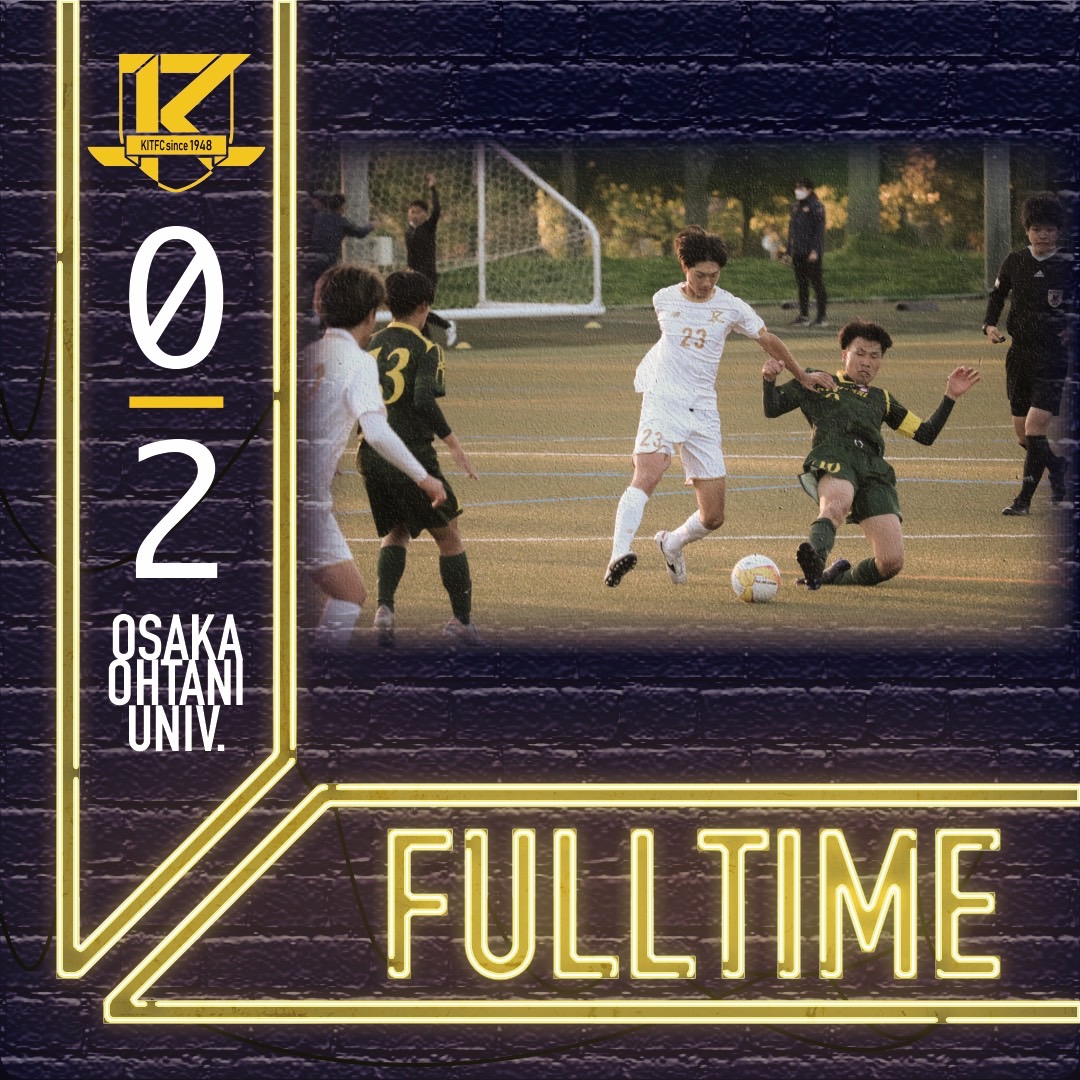 kitfc_official's tweet photo. 𝐹𝑈𝐿𝐿 𝑇𝐼𝑀𝐸
関西学生サッカーリーグ 第2節 
vs大阪大谷大学
スコア 0-2
14' 失点
35' 失点

変わらなければいけない事が多く見つかった試合。この敗北を無駄にせず、部員全員が真剣に課題を見つめ直す。

 #京都工芸繊維大学  #KIT  #KITFC  #春から工繊  #春から京都工芸繊維大学 https://t.co/QT6AXsDu4W
