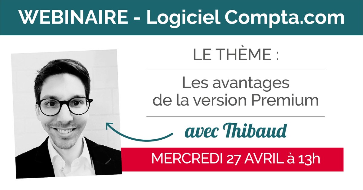 📣 Webinaire : Les avantages de la version premium Compta.com.
📅 Le mercredi 27 avril à 13h00
Thibaud vous explique tous les avantages de la version premium de notre logiciel Compta.com.
✅ Inscription ici : ow.ly/JArF50IJaBh
