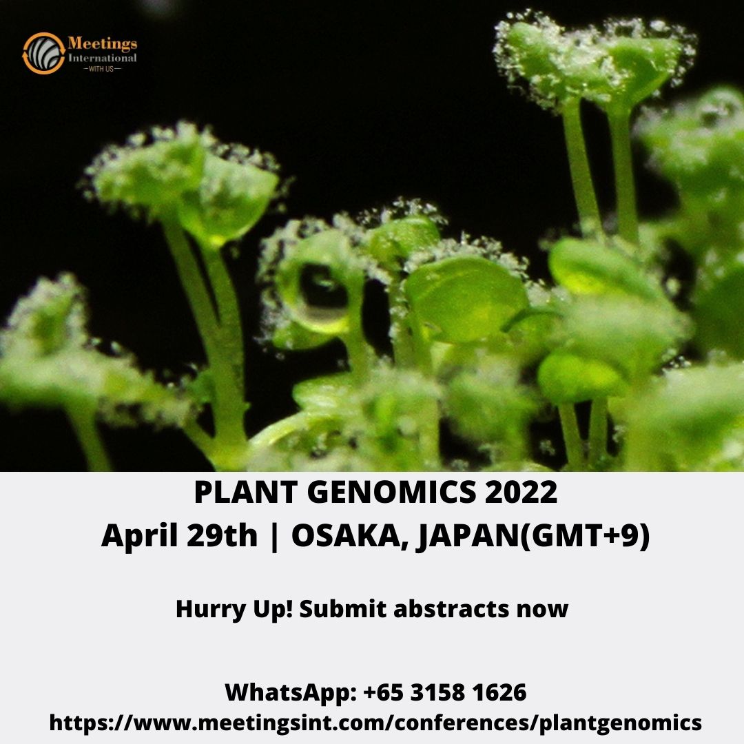 CongressPlant's tweet photo. Mark your presence by joining us at @CongressPlant which has been scheduled for April 29, 2022.
Applications will be closed by April 24, 2022
Submission link: https://t.co/SvFyt58hbv
Registration link: https://t.co/LurndEYrmr
#meetingsint #plantgenomicsconference #plantgenomics https://t.co/qUc8d8mDRw
