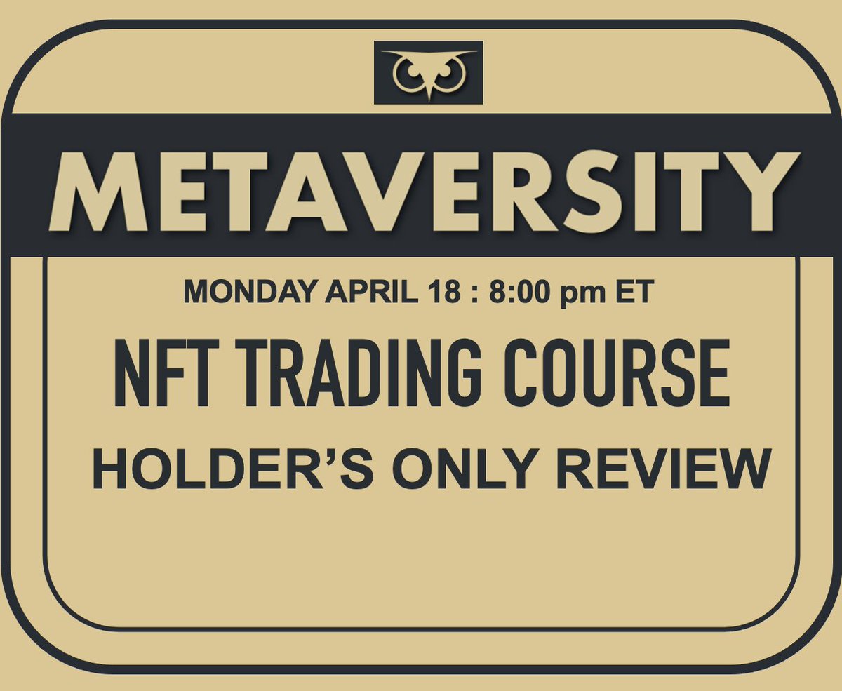 MetaversityU's tweet photo. FIRST COURSE REVIEW FOR HOLDERS. 
Tomorrow - 8pm ET. 
Discord chat. 
Hoot Hoot. https://t.co/Txuzk7Y0Do