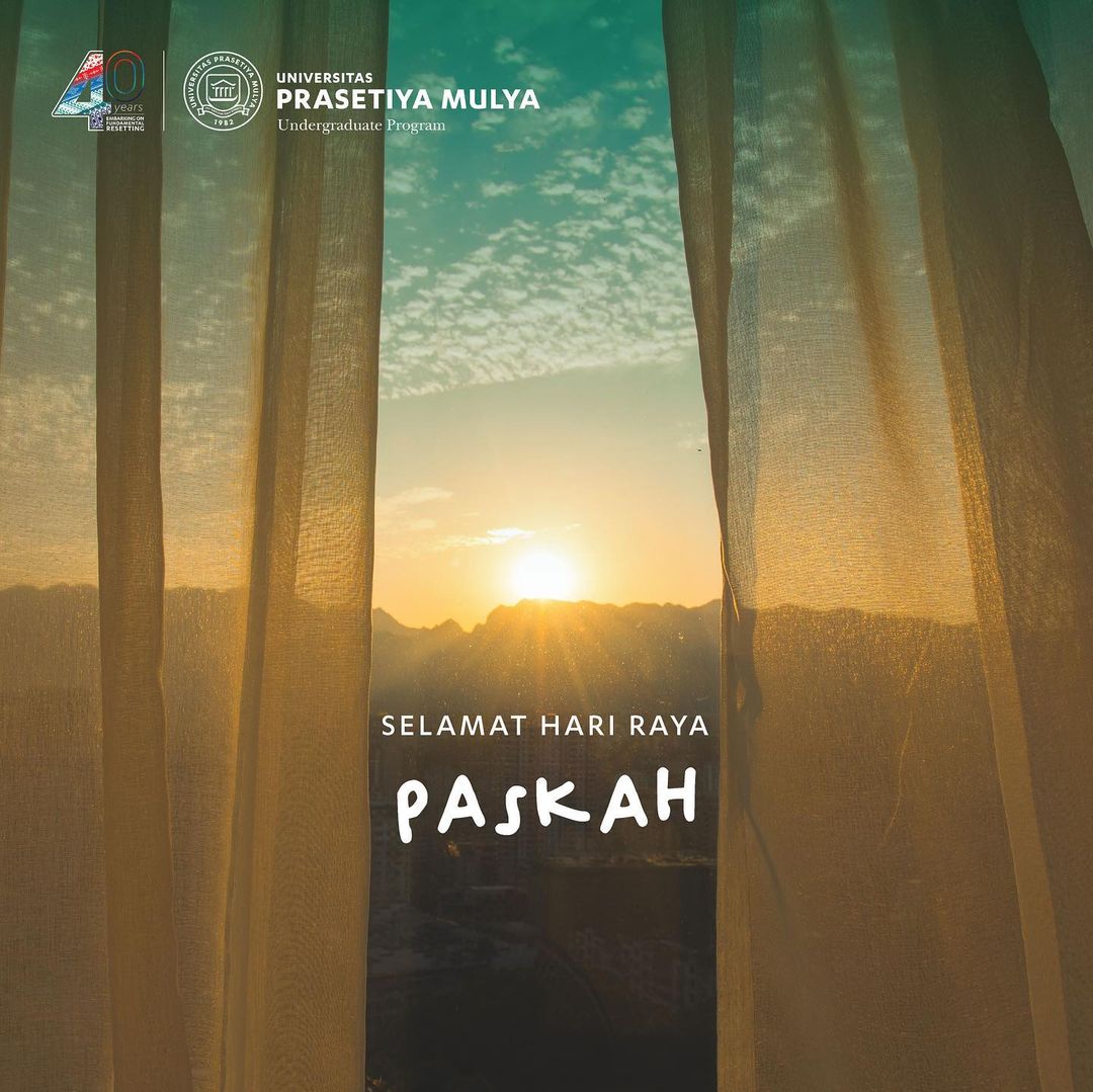 Selamat merayakan Hari Paskah! Kiranya kebangkitan-Nya memberi pengharapan, damai sejahtera, dan sukacita bagi dunia.
#Prasmul #UniversitasPrasetiyaMulya #KampusBSD #SekolahBisnis #SBEPrasmul #STEMPrasmul #Paskah2022 #KebangkitanIsaAlMasih #PilihPrasmulAja #BanggaJadiPrasmulyan