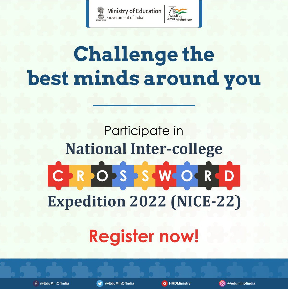 EduMinOfIndia's tweet photo. Participate in National Inter-college Crossword Expedition 2022 to showcase your puzzle-solving skills. To register, click https://t.co/vPjBfWAklL https://t.co/Hfto9uj2D9