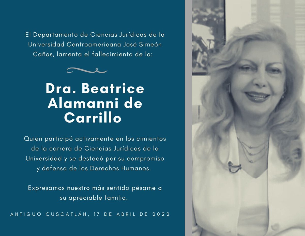 CCJJ_UCA's tweet photo. Lamentamos el fallecimiento de la Dra. Beatrice de Carrillo, quién contribuyó en los cimientos de la carrera de Ciencias Jurídicas de la UCA, además de ser una férrea defensora de los Derechos Humanos.
Nuestras oraciones están con ella y su familia.
Que en paz descanse. https://t.co/F3u5ZqnPdU