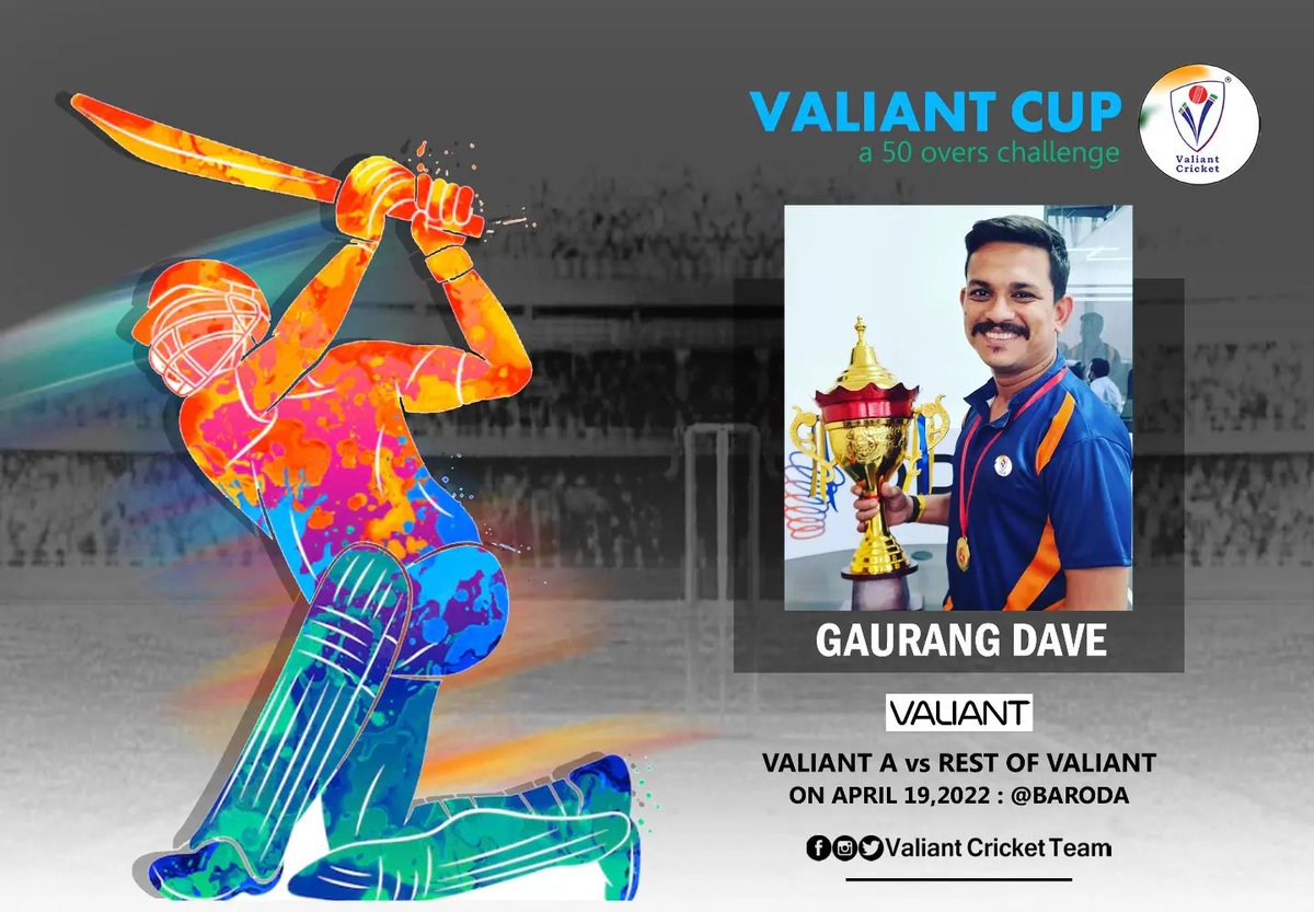 CricketValiant's tweet photo. Valiant Cricketer Gaurang Dave  will be part of Valiant Cup - a 50 overs challenge on April 19, 2022 at Baroda!! 

#ValiantForGoodCause #ValiantCricketTeam #RestOfValiant #ValiantA #ValiantCup #Baroda #Gujarat #Cricket #GaurangDave https://t.co/NgxLgpEN61