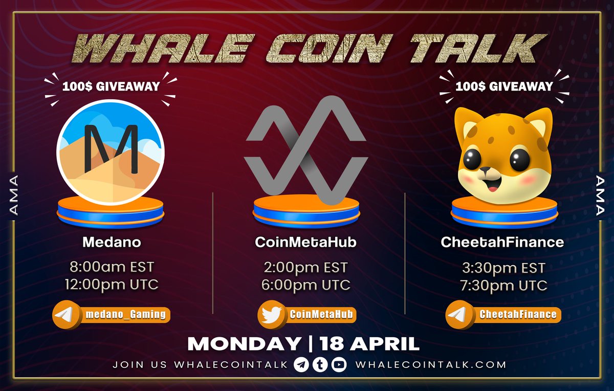 WhaleCoinTalk's tweet photo. AMA ANNOUNCEMENT 📢

➡️ Join: https://t.co/fnXbRkidzZ
➡️ Follow: @whalecointalk
🏦 Join our AMA with @MedanoGaming, @CheetahBsc &amp; @CoinMetaHub.

You also stand a chance to win a share of $100 at the end of the AMA.🤑

Verify team @whalecointalk | 🐋 https://t.co/42QBDKFsSf https://t.co/6UDin6MV4Y