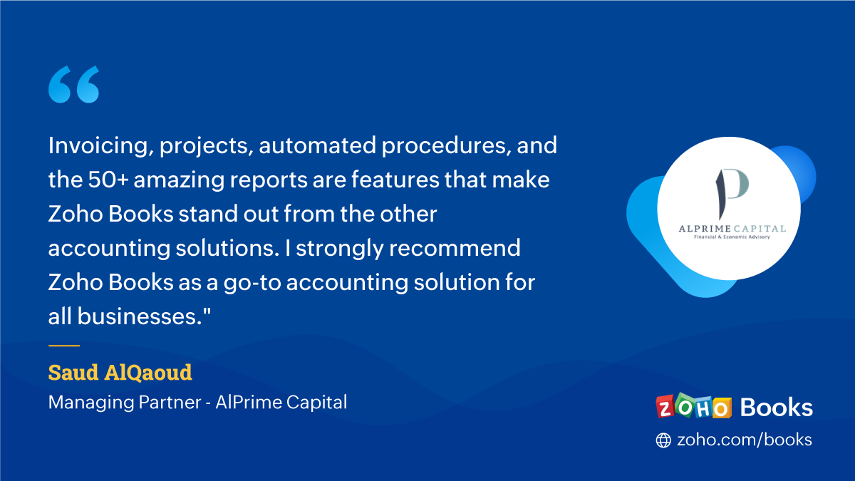 ZohoBooks's tweet photo. AlPrime Capital, a financial and economic advisory firm based out of Kuwait, has been a part of our #ZohoBooks fam for the past 3 years. Here's what Saud AlQaoud, their Managing Partner, has to say about their experience with us.
#CustomerTalks https://t.co/GehKCCMCll