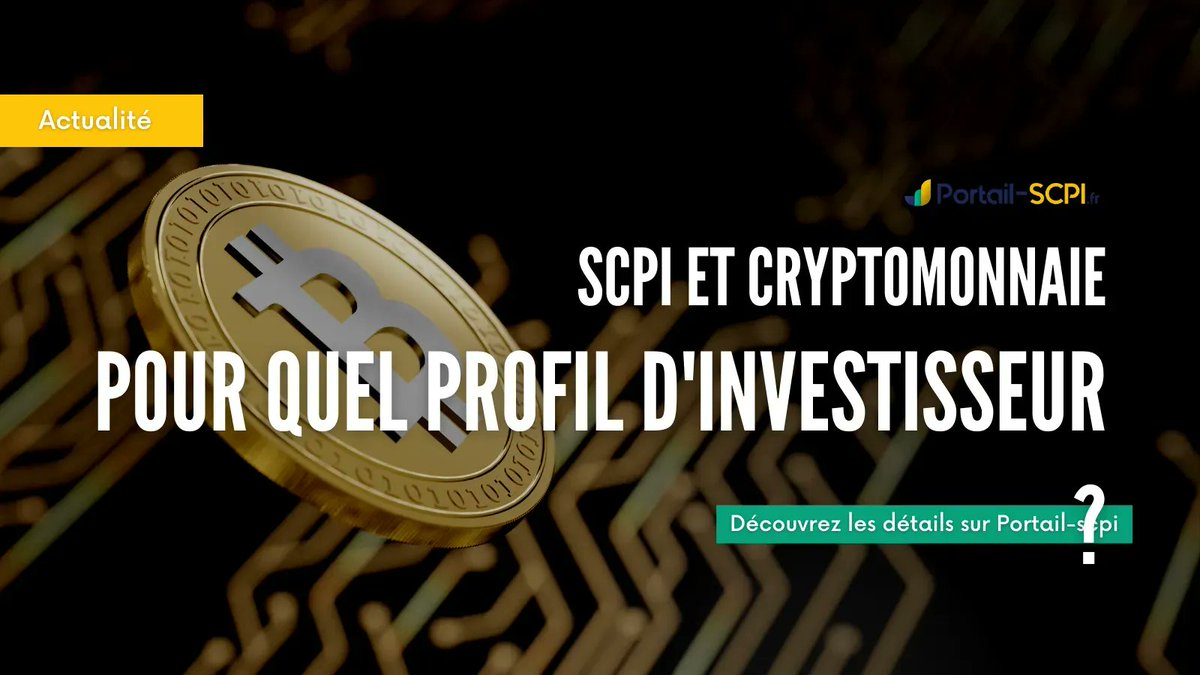 Crypto Monnaie et #SCPI : Pour quel profil d'investisseur ? 
Nous y répondons ➡️ 🔗portail-scpi.fr/blog/scpi-cryp…

#crypto #investissement #immobilier