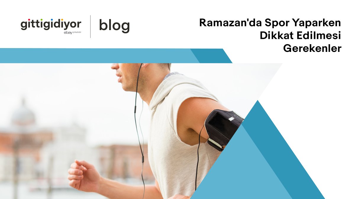 Ramazan ayında hangi sporlar yapılmalı? Spor yaparken nelere dikkat edilmeli GittiGidiyor BLOG'da. bit.ly/3Ojy1IP