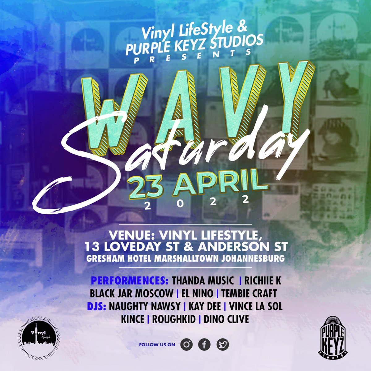 KamaniProd's tweet photo. We will see you this Saturday at #WavySaturday by @PurpleKeyz_SA π€
Venue: @Vinylifestyle_ 13 Loveday Street, Marshall Town, Johannesburg https://t.co/sZ9njBSMGZ