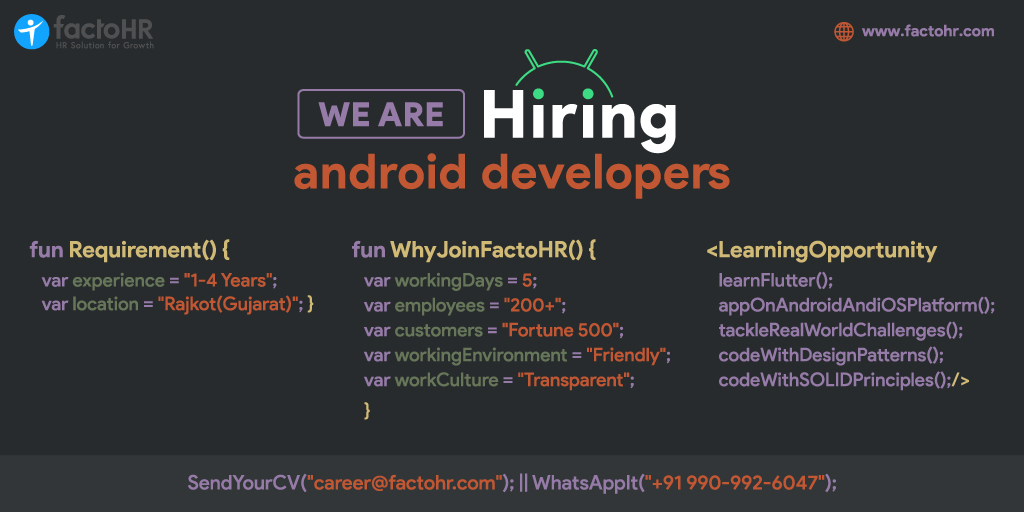 FactoHR's tweet image. #factoHR is hiring professional #andrioddevelopers.
Share your CV at career@factohr.com or WhatsApp +91 99099-26047
#andrioddeveloper #career #HIRINGNOW #careeratfactoHR #wearehiring #job2022 #jobopportunity