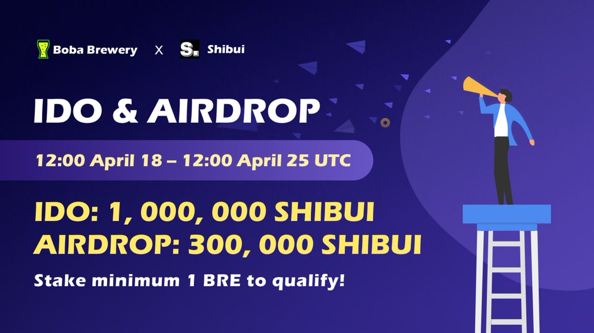 Shibui (@shibuidao) on Twitter photo Join <a href="/boba_brewery/">Boba Brewery</a> × @Shibui IDO & AIRDROP
⏰ 12:00 UTC, April 18 2022
Detail & Guidance👇
link.medium.com/l0HqskQekpb Join <a href="/boba_brewery/">Boba Brewery</a> × @Shibui IDO & AIRDROP
⏰ 12:00 UTC, April 18 2022
Detail & Guidance👇
link.medium.com/l0HqskQekpb