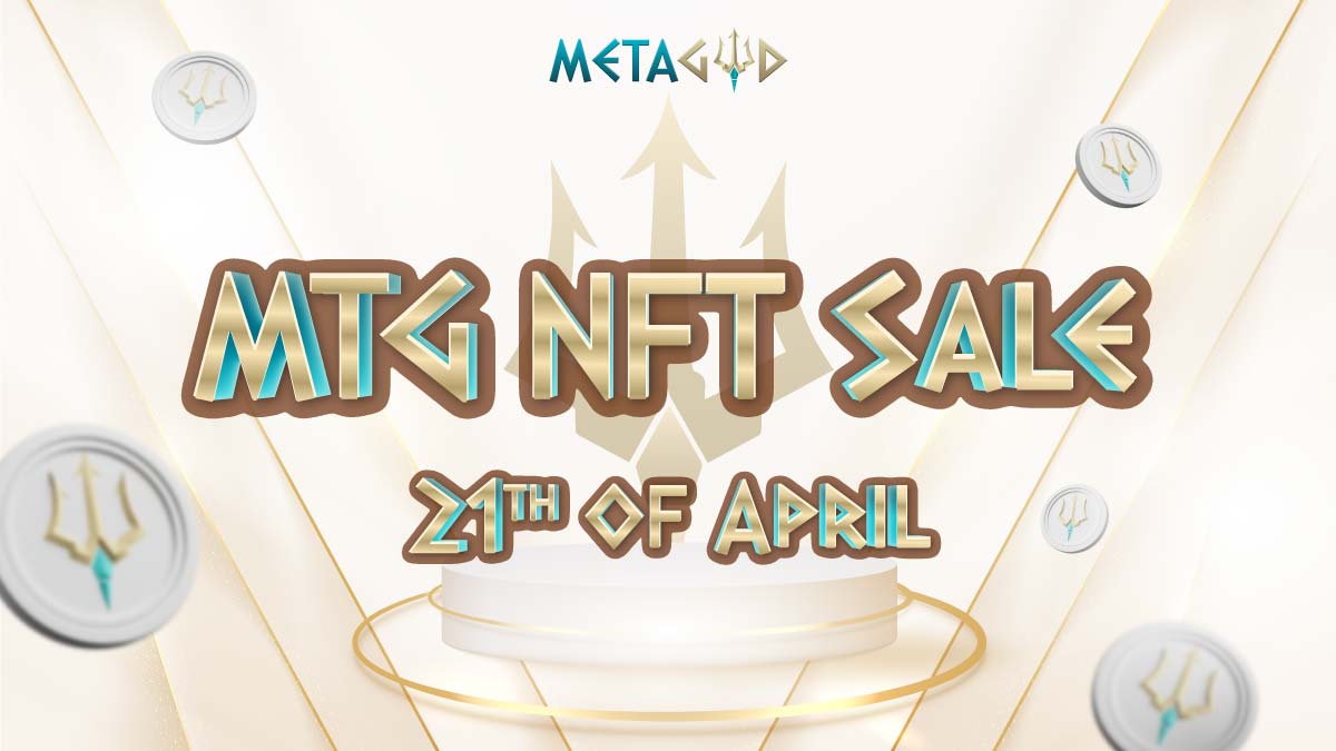 MetaGodOfficial's tweet photo. 📢Member of Metagod🔱, 
We are thrilled to announce the upcoming MTG NFT Sale. Starting this 🗓️ 21th Of April at 7AM UTC, you would be able to access our exclusive #NFT collection directly form the website. 
Stay tuned for more info!
#gamefi #metaverse #gogoverse #monopoly https://t.co/k6yWeLEtNa
