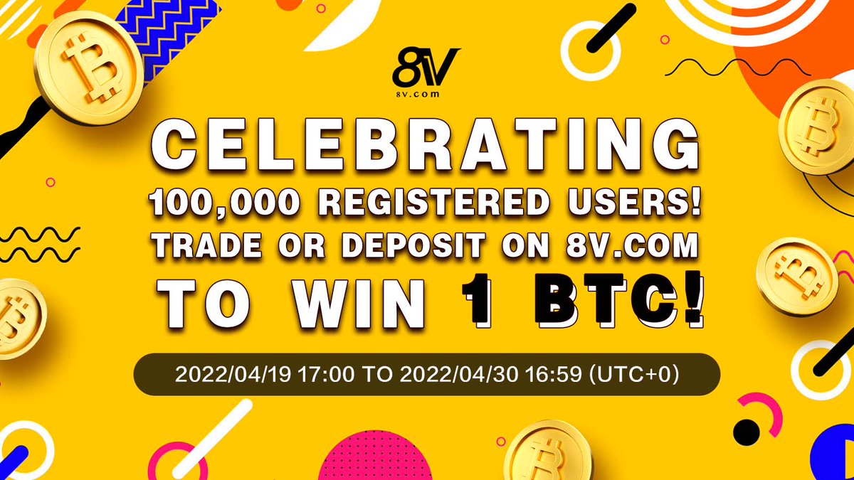 8V_Global (@8vglobal) on Twitter photo 📣Celebrating 100,000 Registered users! Trade or Deposit on 8V.com to Win 1 BTC!
📆Event Period: 2022/04/19 17:00 to 2022/04/30 16:59 (UTC+0)
Event Details👇
reurl.cc/9GzRQ8
#8V #crypto #exchange #metaverse #campaign #event #airdrop #free #voucher 📣Celebrating 100,000 Registered users! Trade or Deposit on 8V.com to Win 1 BTC!
📆Event Period: 2022/04/19 17:00 to 2022/04/30 16:59 (UTC+0)
Event Details👇
reurl.cc/9GzRQ8
#8V #crypto #exchange #metaverse #campaign #event #airdrop #free #voucher