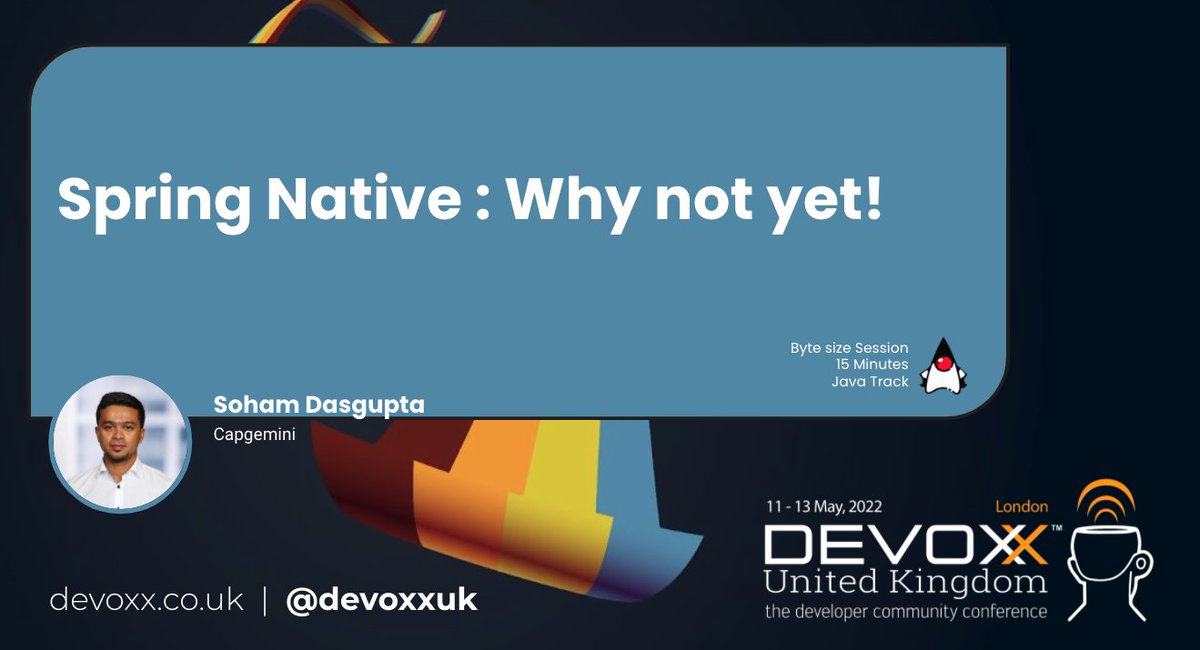 iamsoham's tweet image. It&apos;s my pleasure to invite you to join me at @DevoxxUK to take a quick look on #SpringNative.. C u there.. #Capgemini #springboot