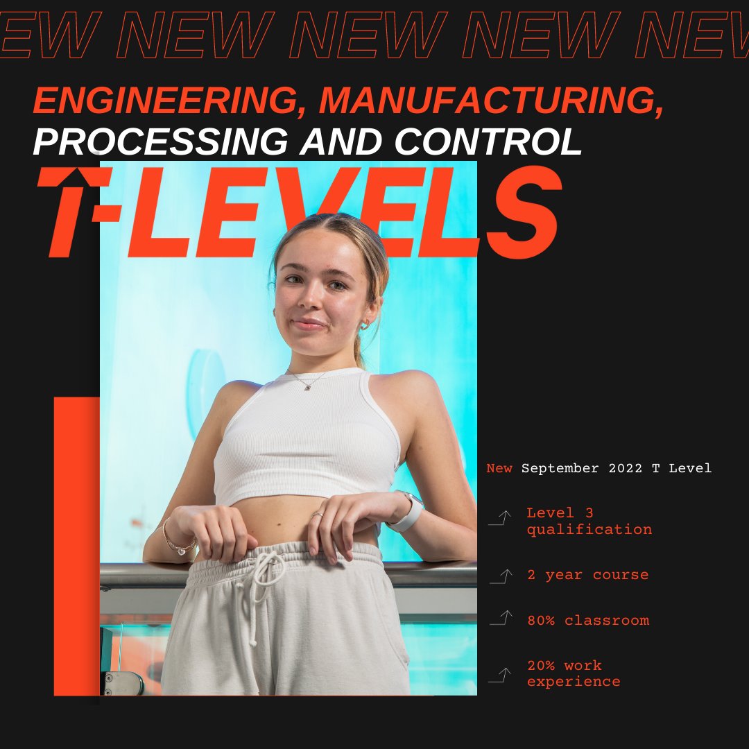 NEW 2022 course in engineering & manufacturing. ​ Take our T Level in Engineering, Manufacturing, Processing, and Control. Enjoy a mix of classroom learning and on the job training in this 2-year course. ​ Learn more > tlevels.gov.uk/students/subje…