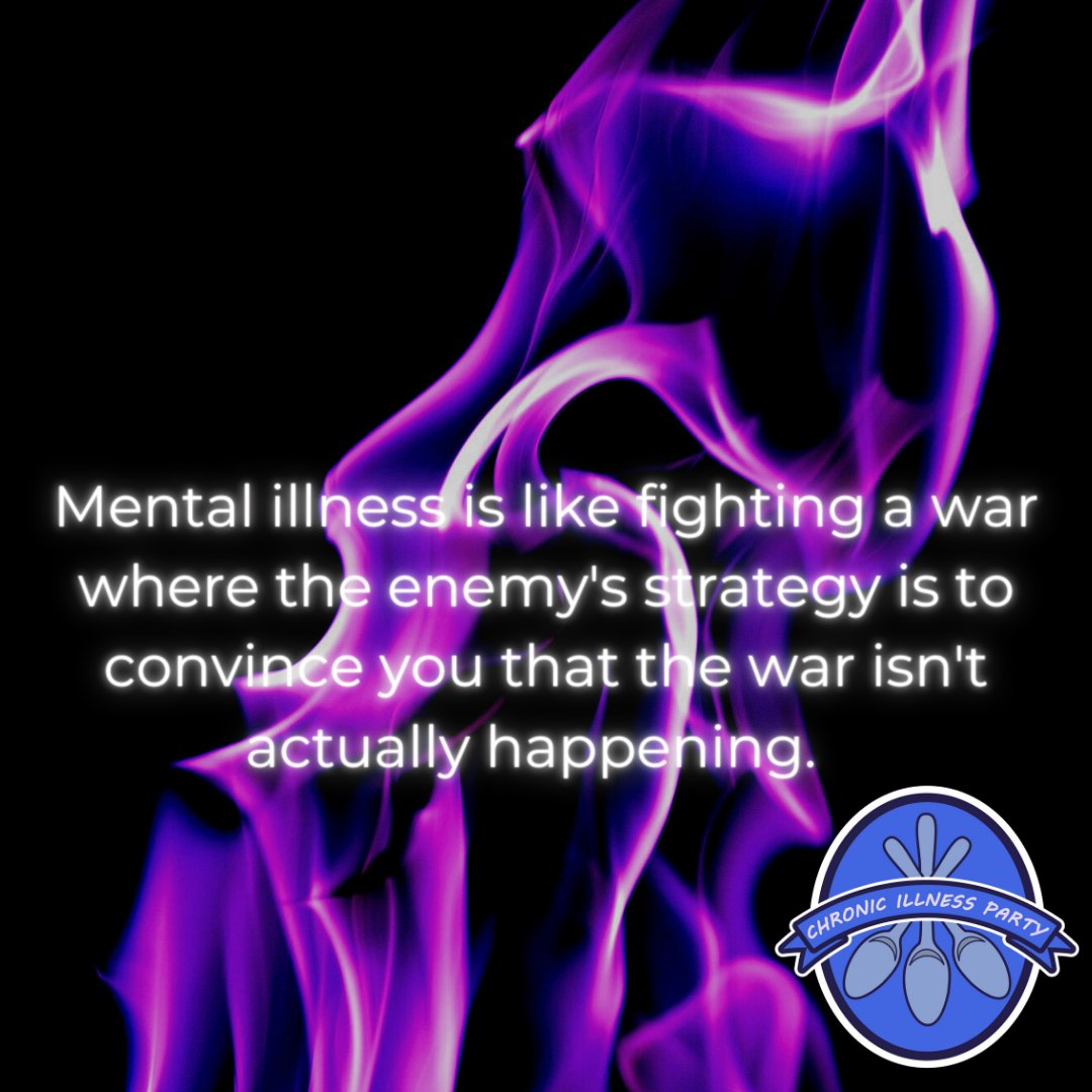 PartyChronic's tweet image. Mental illness is like fighting a war... ⚡️ #breakthestigma #jointheparty #chronicillness #chronicillnessparty